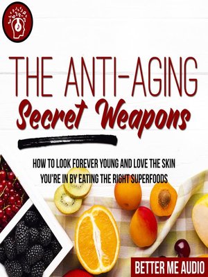 cover image of The Anti-Aging Secret Weapons